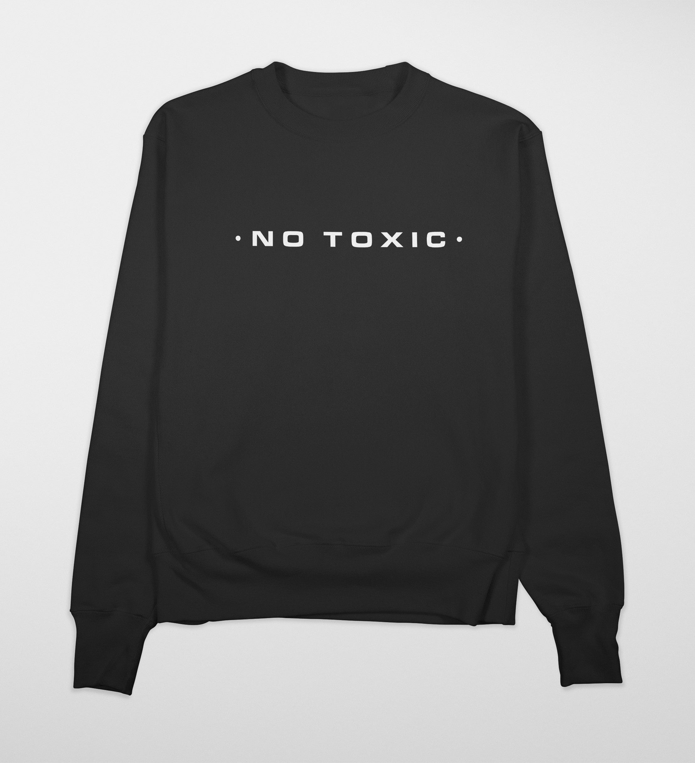 NO TOXIC Sweatshirt (Black)